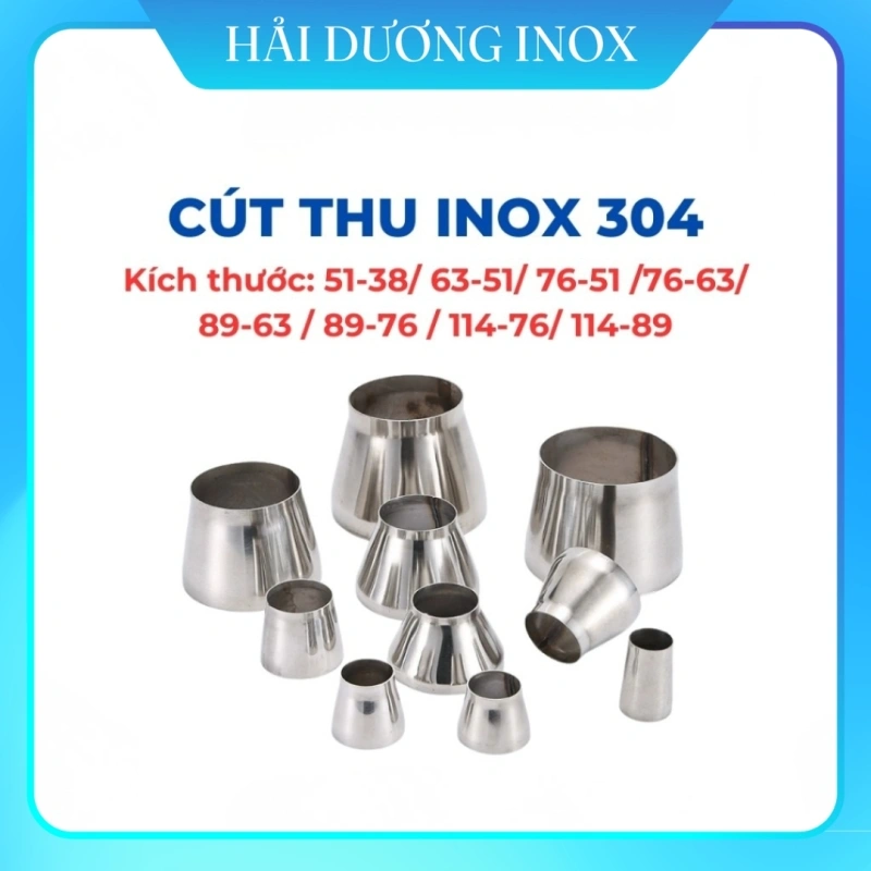 Cút thu inox 304 (100%) sáng bóng, kích thước 51-38/63-51/76-51/76-63/89-63/89-76/114-76/114-89